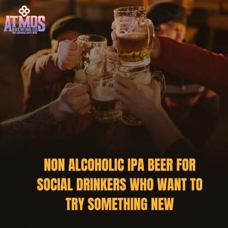 Non Alcoholic IPA Beer for Social Drinkers Who Want to Try Something New